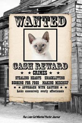 Book cover for Thai Lilac Cat Wanted Poster Journal