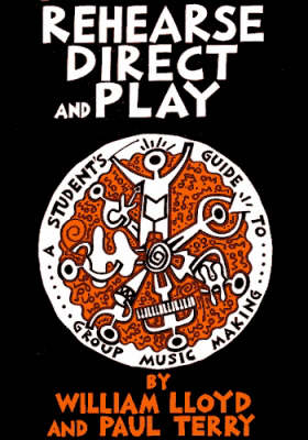 Book cover for Rehearse, Direct and Play