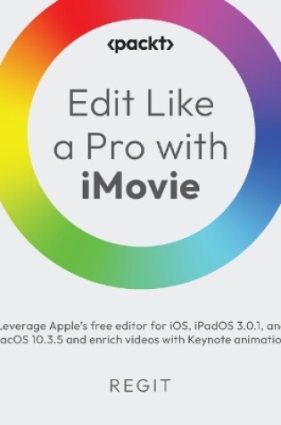Cover of Edit Like a Pro with iMovie