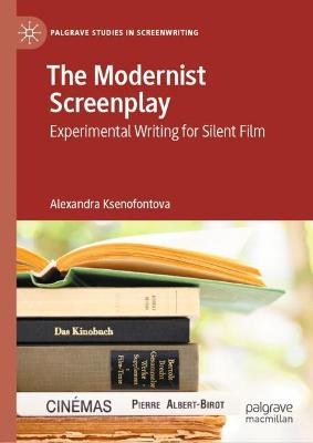 Cover of The Modernist Screenplay