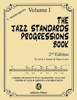 Book cover for The Jazz Standards Progressions Book Vol. 1