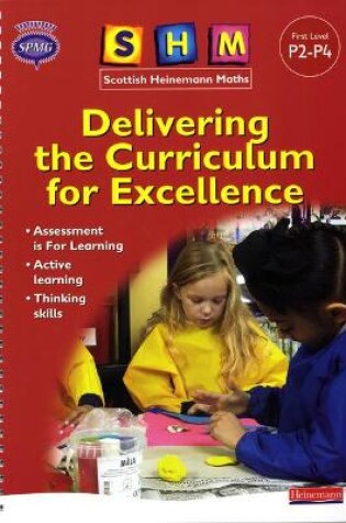 Cover of SHM Delivering the Curriculum for Excellence: First Teacher Book