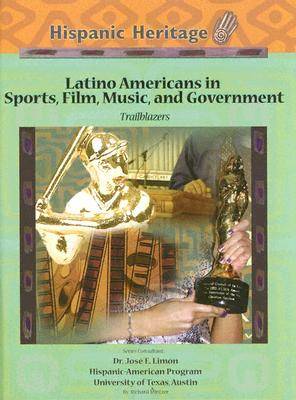 Book cover for Latino Americans in Sports, Film, Music, and Government