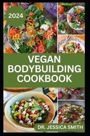 Cover of Vegan Bodybuilding Cookbook
