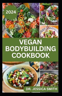 Book cover for Vegan Bodybuilding Cookbook