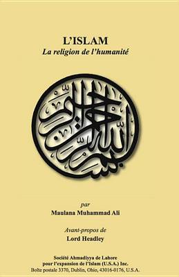 Book cover for L'Islam La Religion de L'Humanite