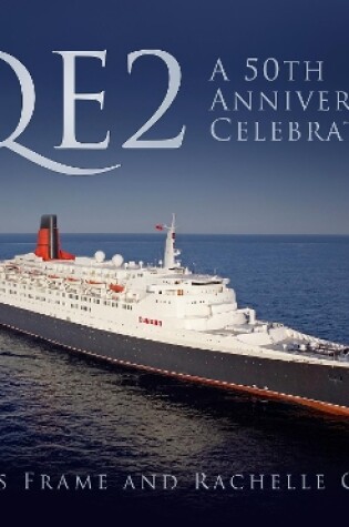 Cover of QE2: A 50th Anniversary Celebration