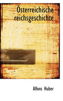 Book cover for Sterreichische Reichsgeschichte