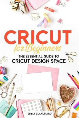 Book cover for Cricut For Beginners