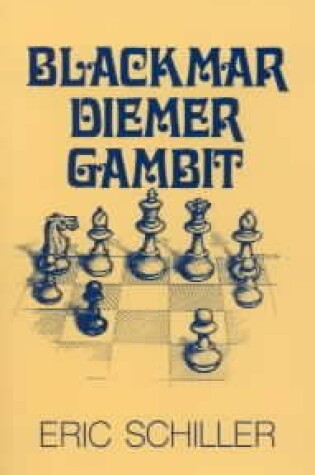 Cover of Blackmar Diemer Gambit