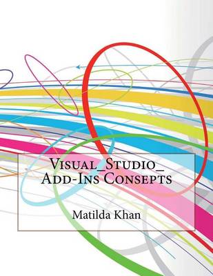 Book cover for Visual_studio_add-Ins Consepts