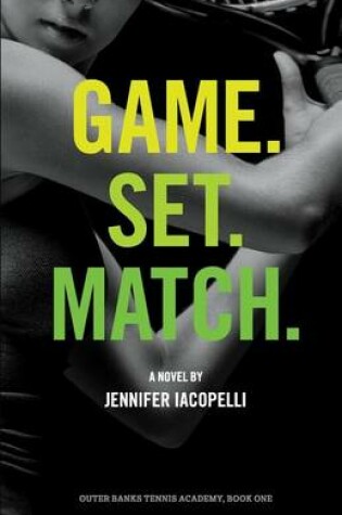 Cover of Game. Set. Match.