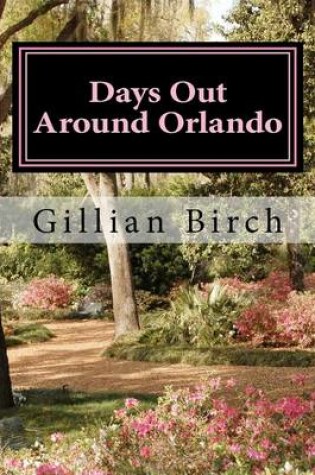 Cover of Days Out Around Orlando