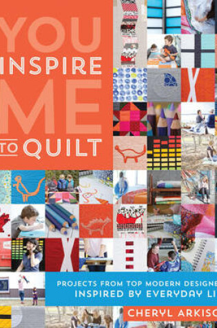 Cover of You Inspire Me to Quilt