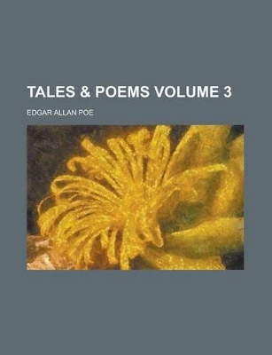 Book cover for Tales & Poems Volume 3