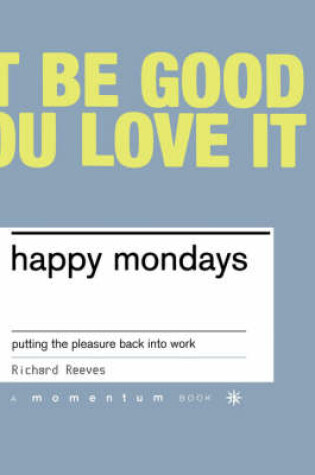 Cover of Happy Mondays