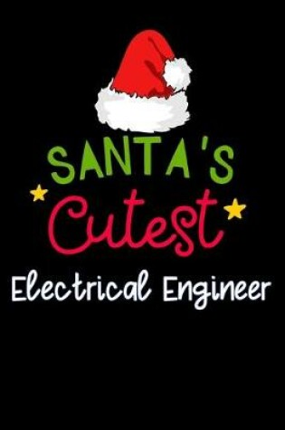 Cover of santa' cutest Electrical Engineer