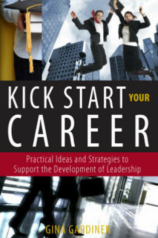 Cover of Kick Start Your Career