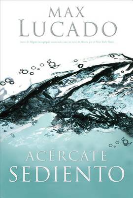 Book cover for Acércate Sediento