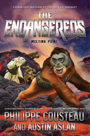 Cover of The Endangereds: Melting Point