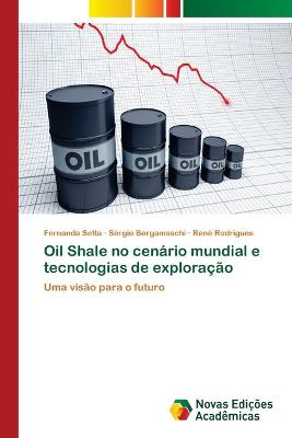 Book cover for Oil Shale no cenário mundial e tecnologias de exploração