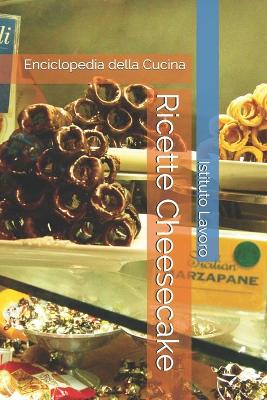 Book cover for Ricette Cheesecake