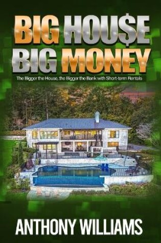 Cover of Big House Big Money