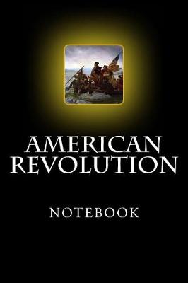 Book cover for American Revolution Notebook