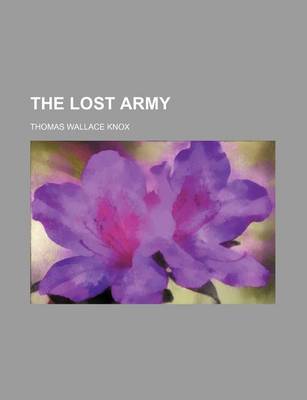 Book cover for The Lost Army