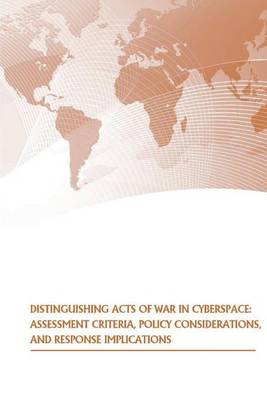 Book cover for Distinguishing Acts of War in Cyberspace