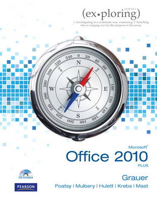 Book cover for Exploring Microsoft Office 2010 Plus