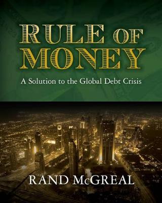 Book cover for Rule of Money