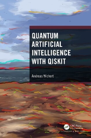 Cover of Quantum Artificial Intelligence with Qiskit