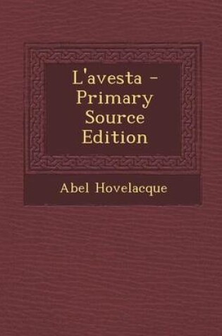 Cover of L'Avesta - Primary Source Edition