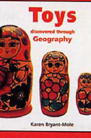 Cover of Toys Discovered Through Geography