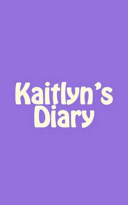 Book cover for Kaitlyn's Diary