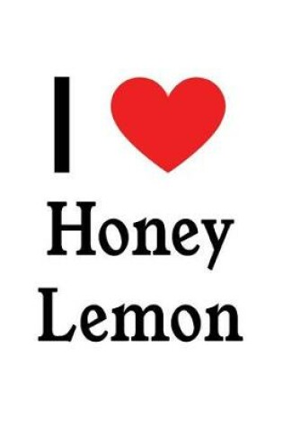 Cover of I Love Honey Lemon