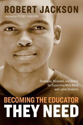 Book cover for Becoming the Educator They Need