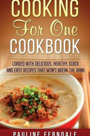 Cover of Cooking For One Cookbook