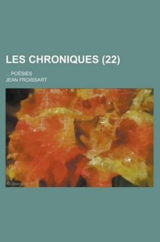 Cover of Les Chroniques; ... Poesies (22)