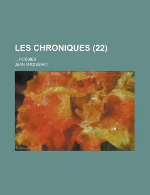 Book cover for Les Chroniques; ... Poesies (22)