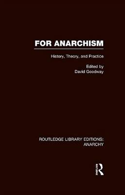 Book cover for For Anarchism (Rle Anarchy)