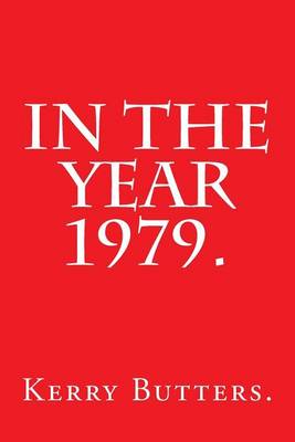 Book cover for In the Year 1979.
