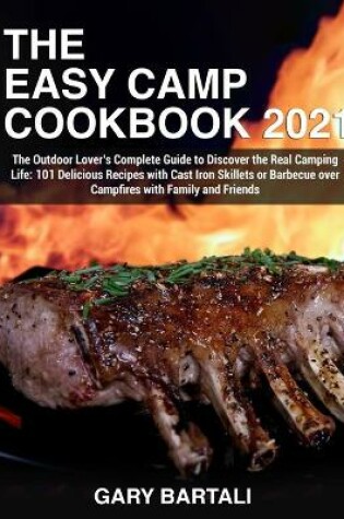 Cover of The Easy Camp Cookbook 2021