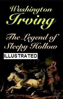 Book cover for The Legend of Sleepy Hollow Illustrated