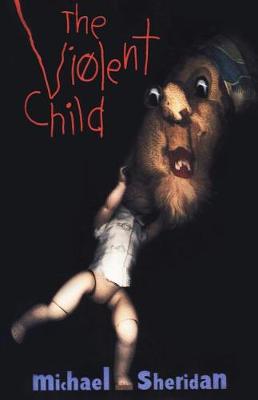 Book cover for The Violent Child