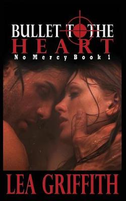 Book cover for Bullet to the Heart