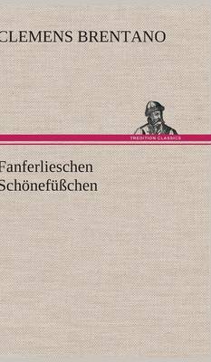 Book cover for Fanferlieschen Schonefusschen