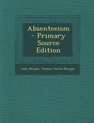 Book cover for Absenteeism - Primary Source Edition