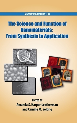 Cover of The Science and Function of Nanomaterials